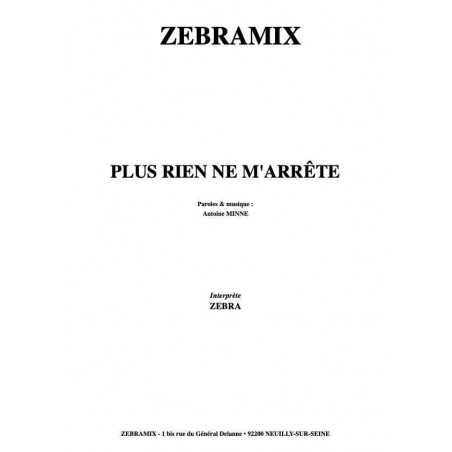 PLUS RIEN NE M ARRETE