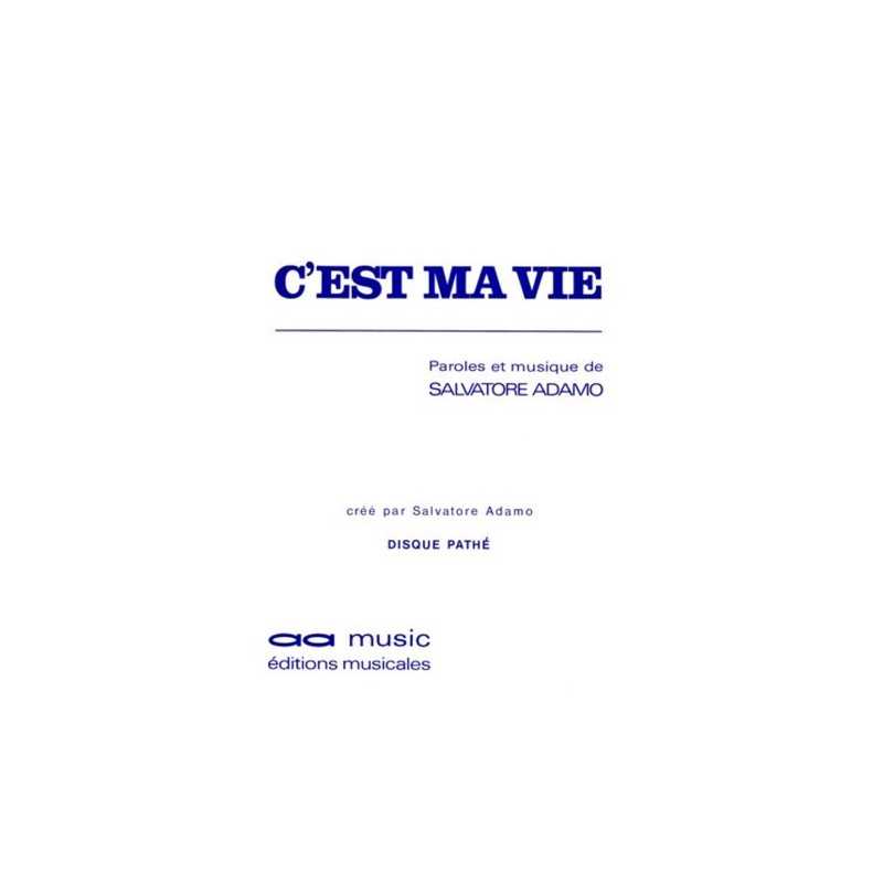 C'EST MA VIE
