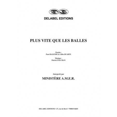 PLUS VITE QUE LES BALLES