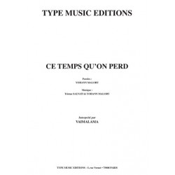 Sheet music CE TEMPS QU’ON PERD VAIMALAMA