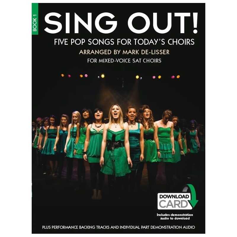 SING OUT ! 5 POP SONGS FOR TODAY'S CHOIRS - BOOK 1