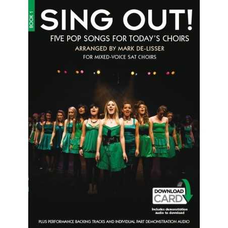 SING OUT ! 5 POP SONGS FOR TODAY'S CHOIRS - BOOK 1