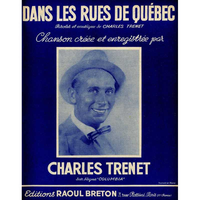 Partition DANS LES RUES DE QUÉBEC Charles Trenet