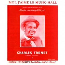 Partition MOI J'AIME LE MUSIC-HALL Charles Trenet