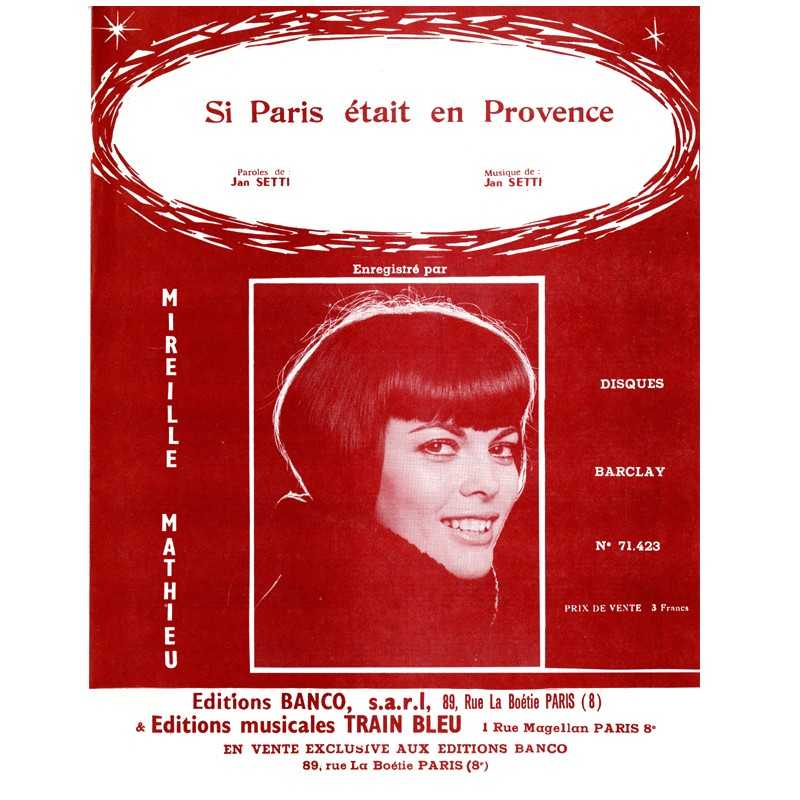 SI PARIS ÉTAIT EN PROVENCE