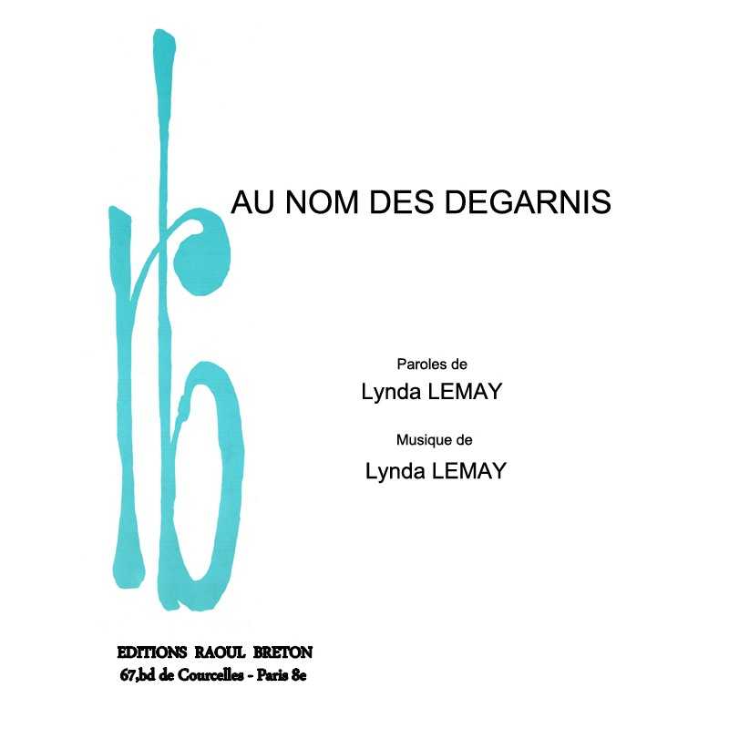 AU NOM DES DÉGARNIS
