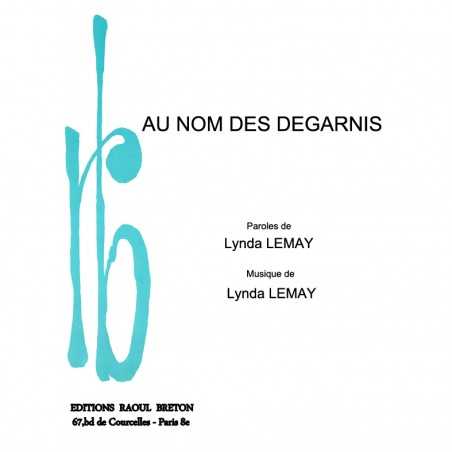 AU NOM DES DÉGARNIS