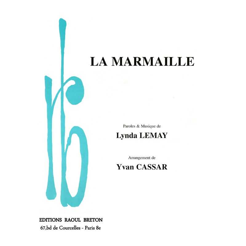 Sheet music LA MARMAILLE Lynda Lemay