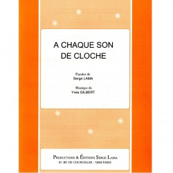 Sheet music À CHAQUE SON DE CLOCHE Serge Lama PDF