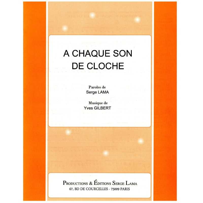 Partition À CHAQUE SON DE CLOCHE Serge Lama PDF