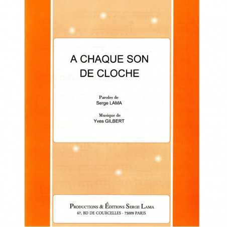 À CHAQUE SON DE CLOCHE