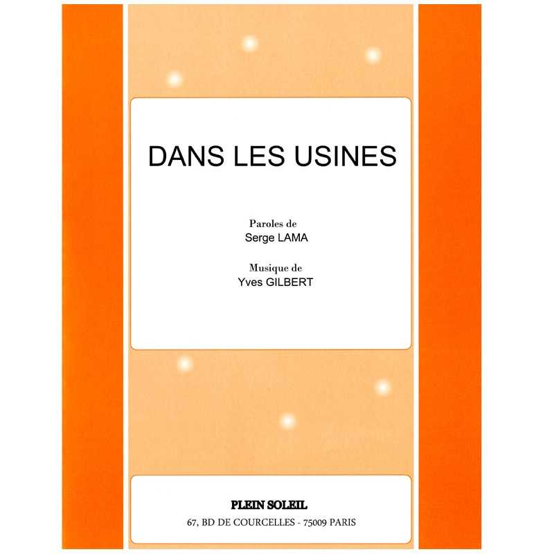 DANS LES USINES