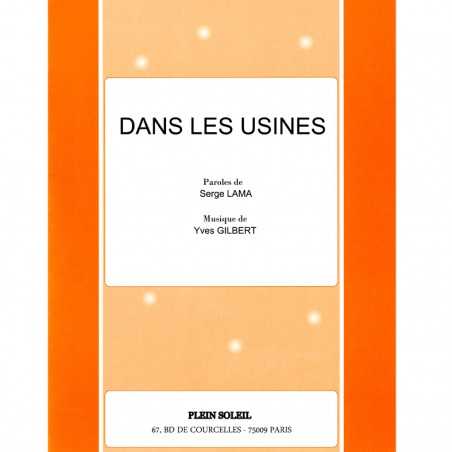 DANS LES USINES