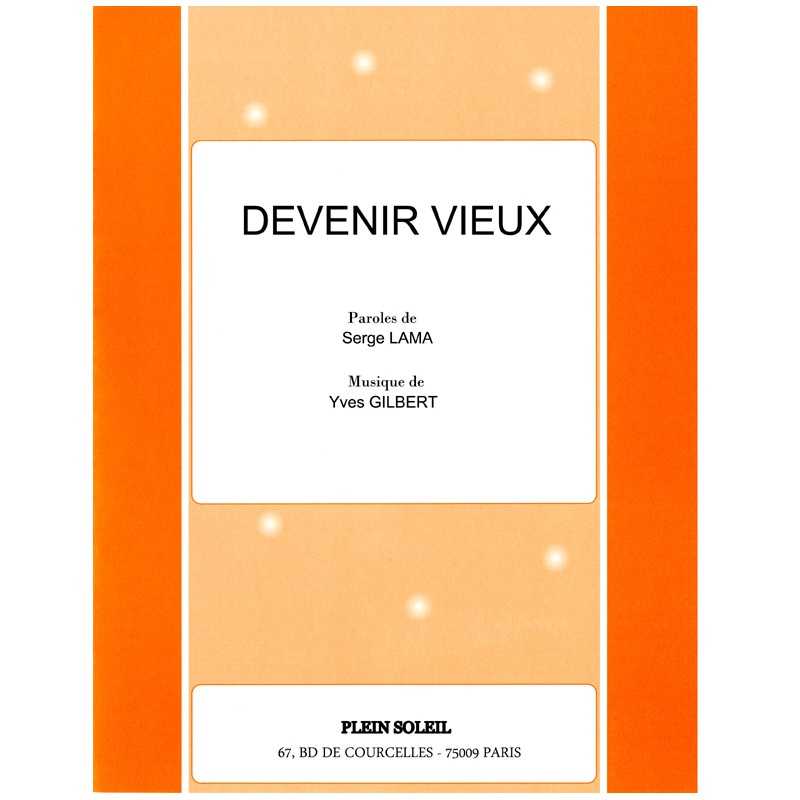 DEVENIR VIEUX