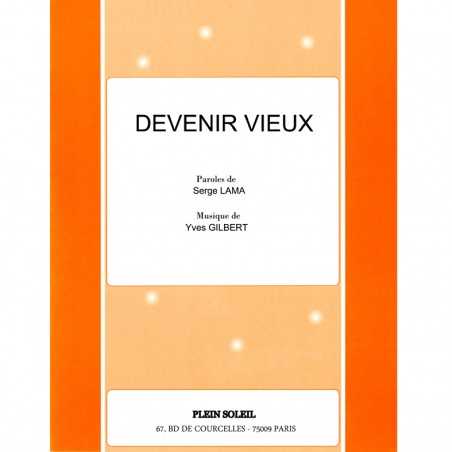 DEVENIR VIEUX