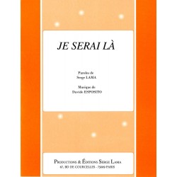 JE SERAI LÀ
