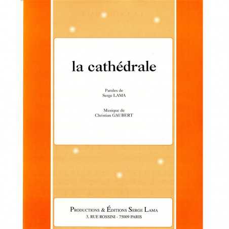 LA CATHÉDRALE