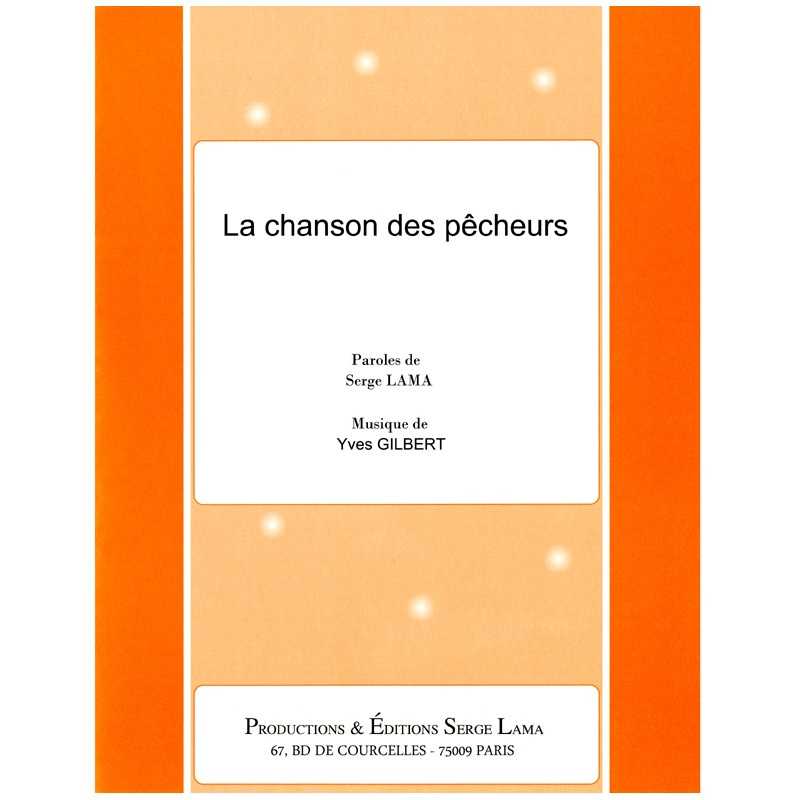 LA CHANSON DES PÊCHEURS