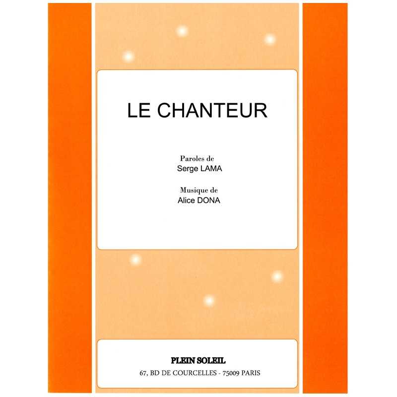 Sheet music LE CHANTEUR Serge LAMA pdf