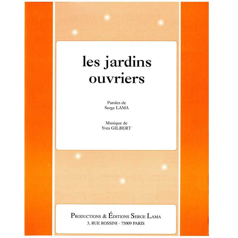 Sheet music LES JARDINS OUVRIERS Serge Lama PDF