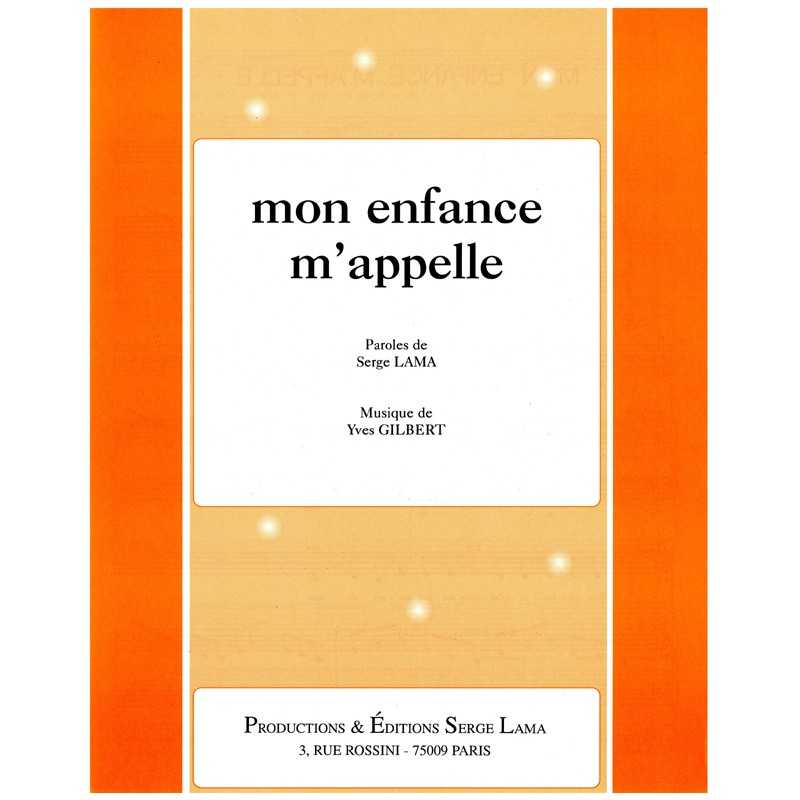 MON ENFANCE M'APPELLE