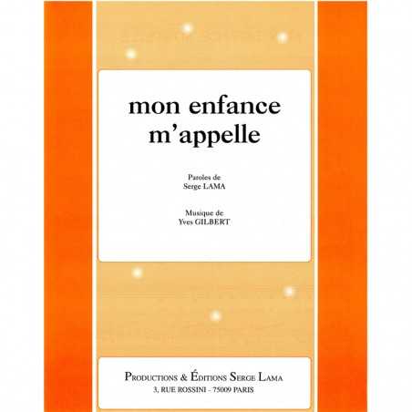MON ENFANCE M'APPELLE