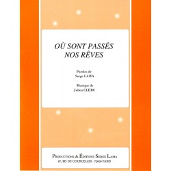 OÙ SONT PASSÉS NOS RÊVES