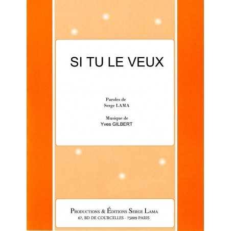 SI TU LE VEUX