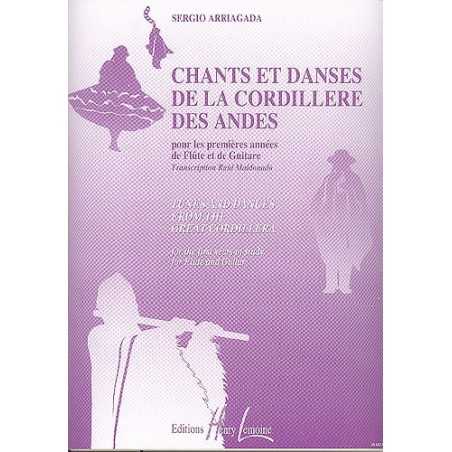 Chants Et Danses De La Cordillière Des Andes