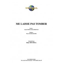 ME LAISSE PAS TOMBER