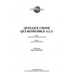 QUELQUE CHOSE QUI RESSEMBLE A ÇA