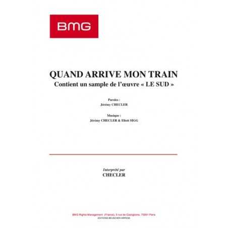QUAND ARRIVE MON TRAIN
