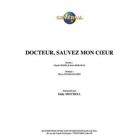 DOCTEUR, SAUVEZ MON CŒUR