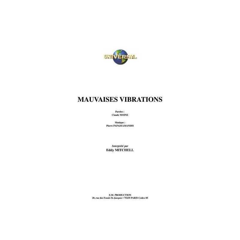 MAUVAISES VIBRATIONS