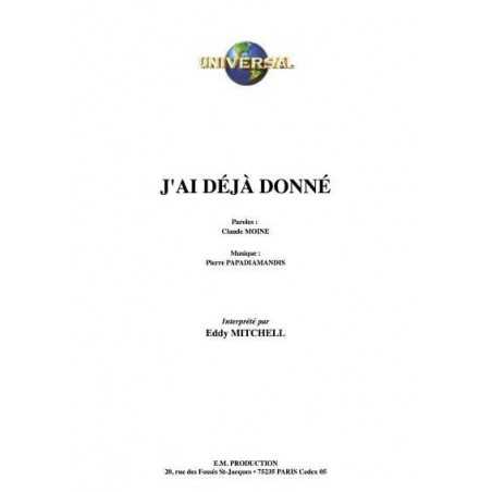 J'AI DÉJÀ DONNÉ