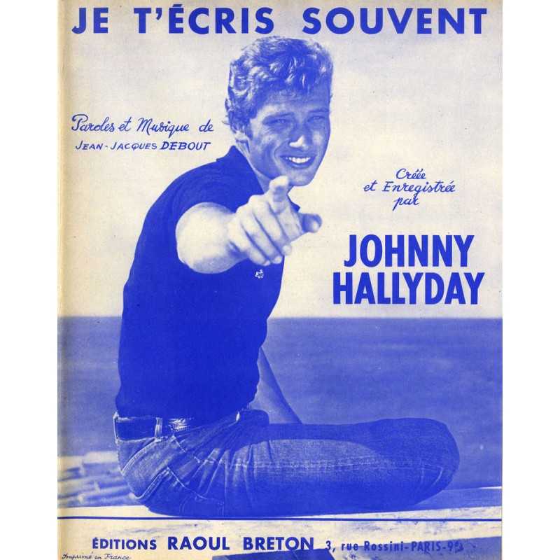Sheet music JE T'ÉCRIS SOUVENT Johnny HALLYDAY