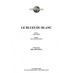 LE BLUES DU BLANC