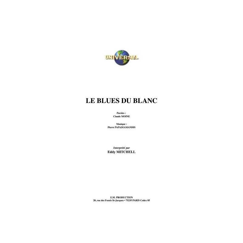 LE BLUES DU BLANC