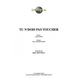TU N'DOIS PAS TOUCHER