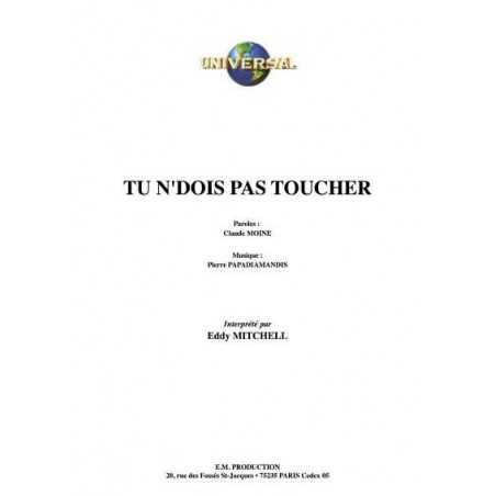 TU N'DOIS PAS TOUCHER