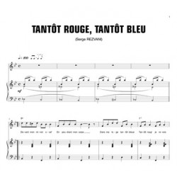 TANTÔT ROUGE TANTÔT BLEU