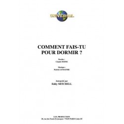 COMMENT FAIS-TU POUR DORMIR 