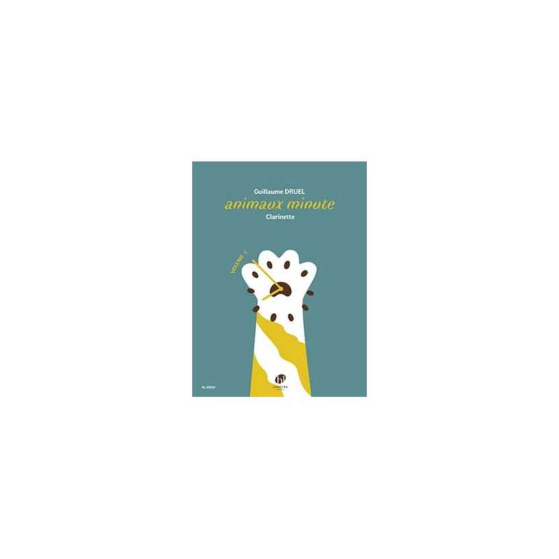 ANIMAUX MINUTE VOL.1 (CLARINETTE)