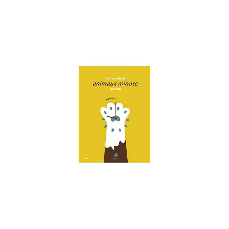 ANIMAUX MINUTE VOL.2 (CLARINETTE)