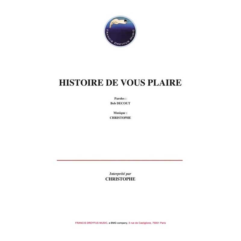 Partition HISTOIRE DE VOUS PLAIRE CHRISTOPHE