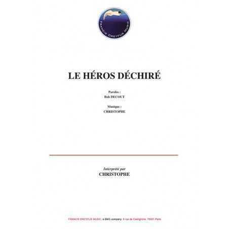 LE HÉROS DÉCHIRÉ