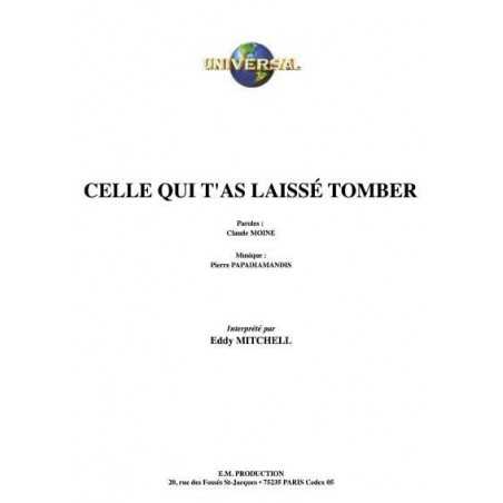 CELLE QUI T'AS LAISSÉ TOMBER