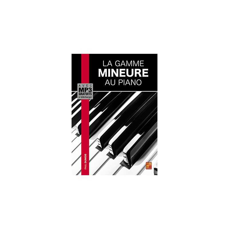 LA GAMME MINEURE AU PIANO
