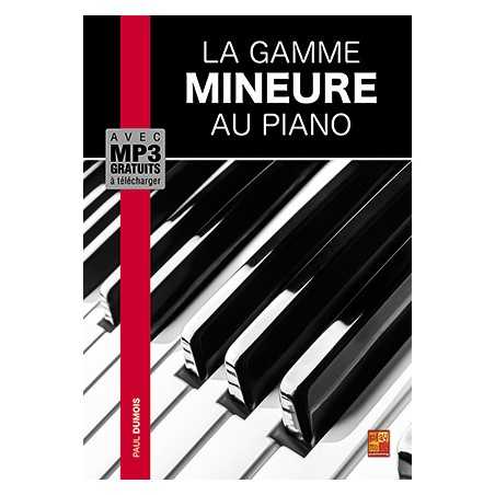 LA GAMME MINEURE AU PIANO
