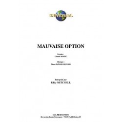 MAUVAISE OPTION
